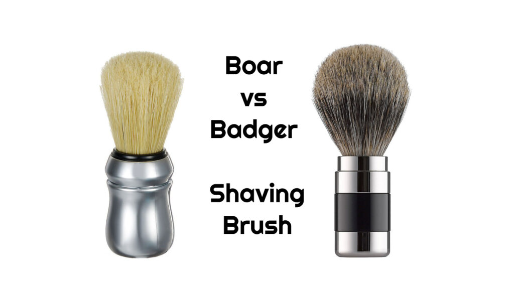Boar vs Badger Shaving Brush